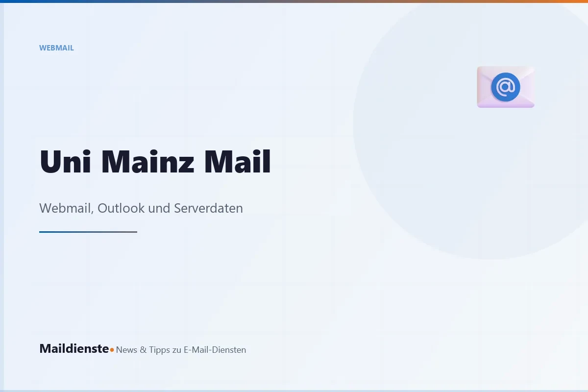 Uni Mainz Mail: Webmail, Outlook und Serverdaten